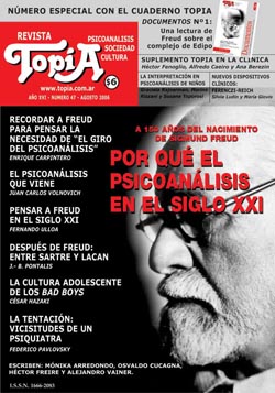 Por qué el psicoanálisis en el siglo XXI