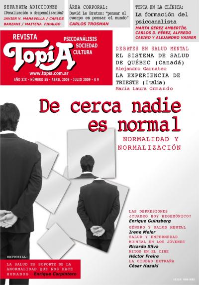 De cerca, nadie es normal. Normalidad y normalización