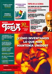 Tapa Revista Topía #89 (Agosto/2020) ¿Cómo inventamos lo que nos mantenía unidos?