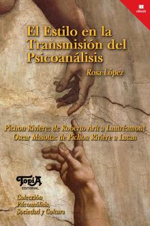 Tapa del libro "El estilo en la Transmisión del Psicoanálisis" de Rosa López