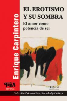 Tapa del libro El erotismo y su sombra