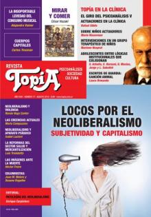 Tapa de Topía #77. Locos por el neoliberalismo. Subjetividad y capitalismo